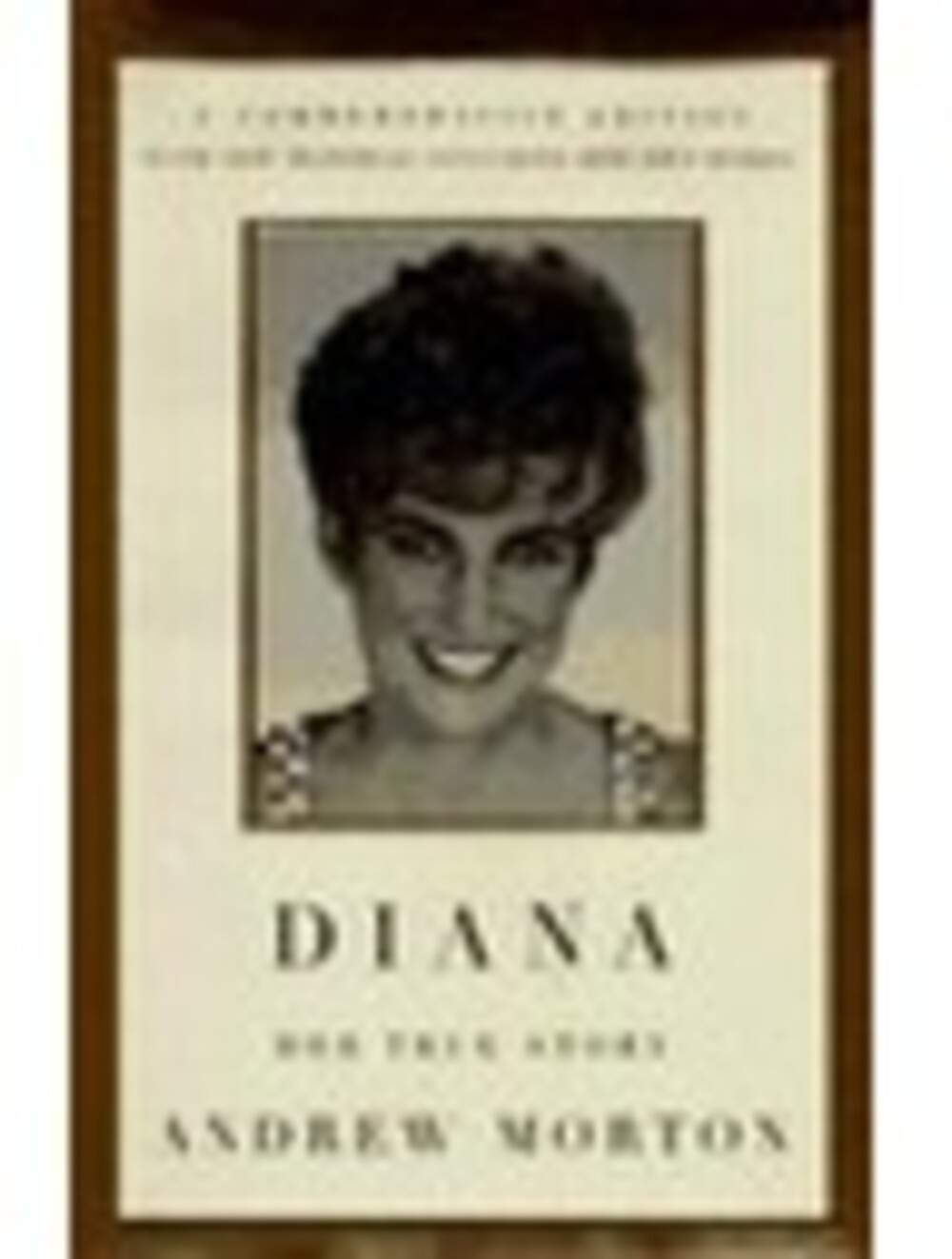 Diana Her True Story Andrew Morton 1997 1st Printing Commemorative Hardcover DJ